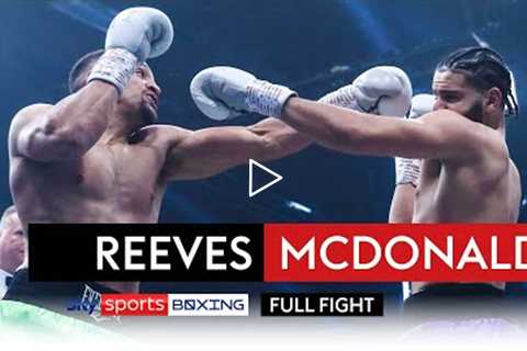 HUGE COMEBACK KO! 💥  Ricky Reeves vs Sheldon McDonald  BOXXER Series Semi-Final  FULL FIGHT