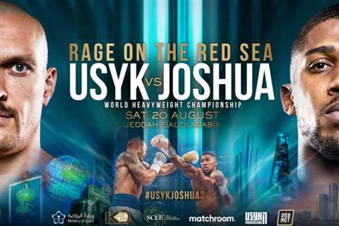 Anthony Joshua vs Oleksandr Usyk 2: Date, UK start time, live stream, TV channel and undercard for..