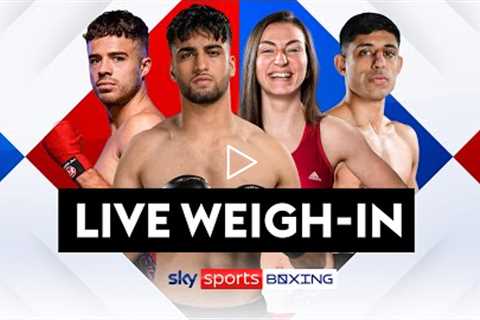 LIVE WEIGH-IN!   Adam Azim, Karriss Artingstall, Cori Gibbs, Dylan Cheema  Coventry