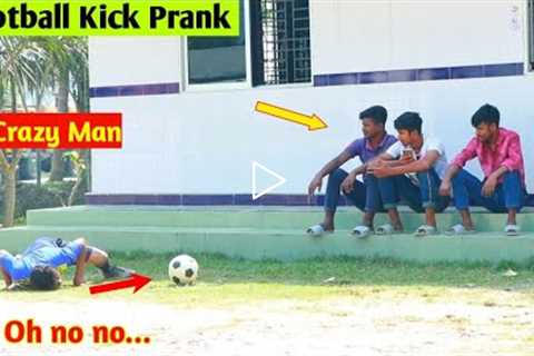 fake football kick prank !! Football Scary Prank - Gone wrong REACTION | By @Ting fun prank 2022