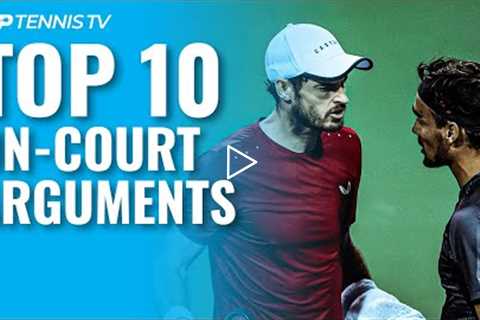 Top 10 On-Court ATP Tennis Arguments!