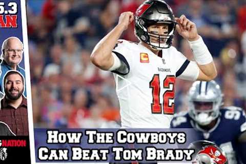 GBag Explains How The Cowboys Can Beat Tom Brady | GBag Nation