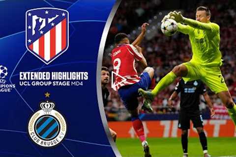 Atlético Madrid vs. Club Brugge: Extended Highlights | UCL Group Stage MD 4 | CBS Sports Golazo