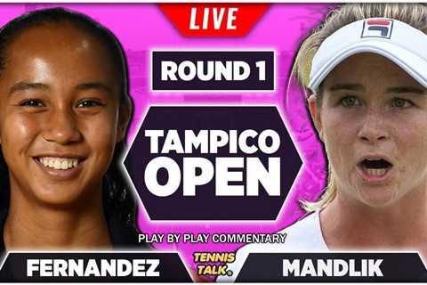 FERNANDEZ vs MANDLIK | WTA Tampico Open 2022 | Live Tennis Play-by-Play