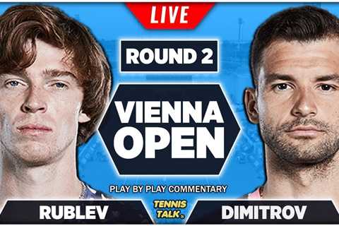 RUBLEV vs DIMITROV | Vienna Open 2022 | Live Tennis Play-by-Play