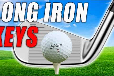 3 Simple Tips to FIX Your Long Irons