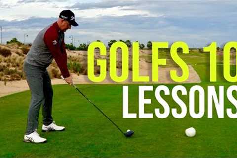 10 GOLF LESSONS YOU ALL FORGET ABOUT | don''''t let this be you