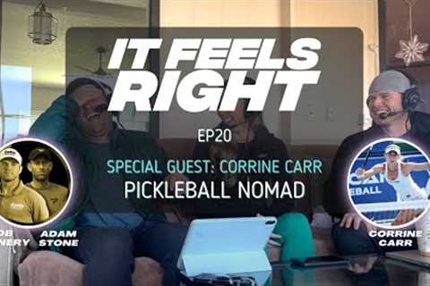 Pickleball Nomad w/ Guest Corrine Carr