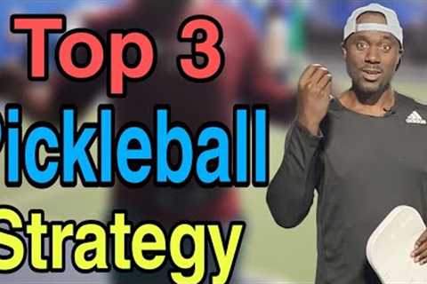 Learn These 3 Pickleball Strategies | Skyrocket your Game