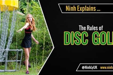 The Rules of Disc Golf - EXPLAINED!