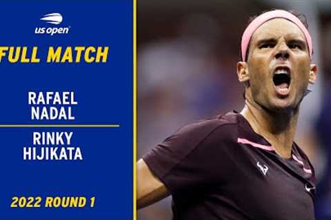 Rafel Nadal vs. Rinky Hijikata Full Match | 2022 US Open Round 1