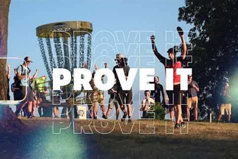 Prove It || 2023 Disc Golf Pro Tour Season Opener