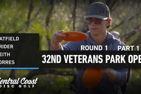 32nd Veterans Park Open - Round 1 Part 1 - Hatfield, Grider, Keith, Torres