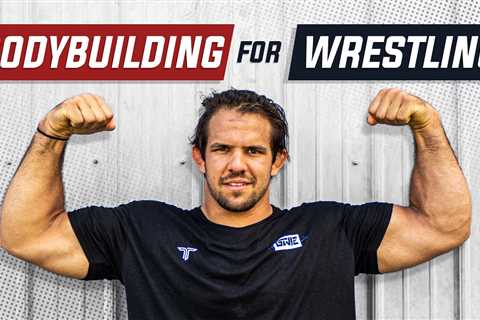 Bodybuilding For Wrestling | 5 Keys To Mat Strength