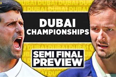 Novak Djokovic vs Daniil Medvedev | Dubai Championships 2023 Semi Final | Tennis Talk Preview