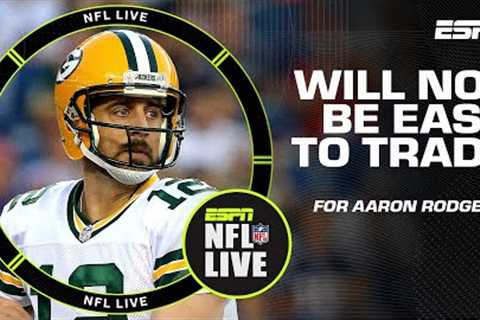 Adam Schefter on Aaron Rodgers to the Jets: 'It will not be easy to do' | NFL Live