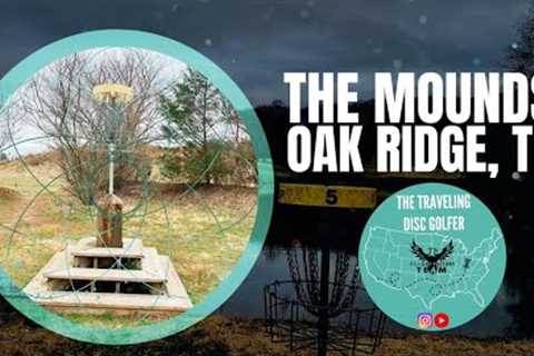 The Mounds Disc Golf Course, Oak Ridge, TN