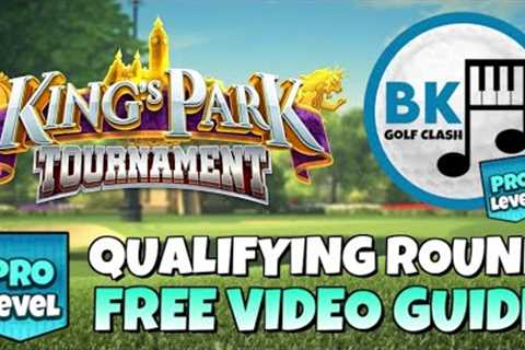 PRO QUALIFYING ROUND PLAY-THROUGH: King''s Park Tournament | Golf Clash Guide Tips