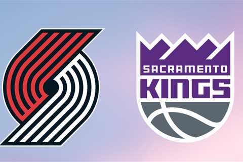 Kings vs. Blazers: Start time, where to watch, what’s the latest