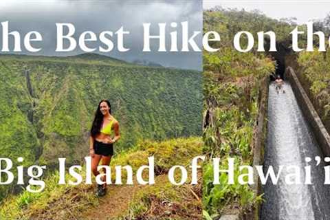 The Best Hike on Hawai’i | A Complete Guide