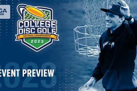 2023 College Disc Golf National Championships | Event Preview