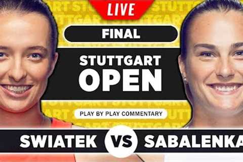 SWIATEK vs SABALENKA | WTA Stuttgart Open 2023 Final | Live Tennis Play-by-Play Stream