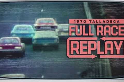 Rare Footage | NASCAR Classic Race Replay: 1970 Alabama 500 | Talladega Superspeedway