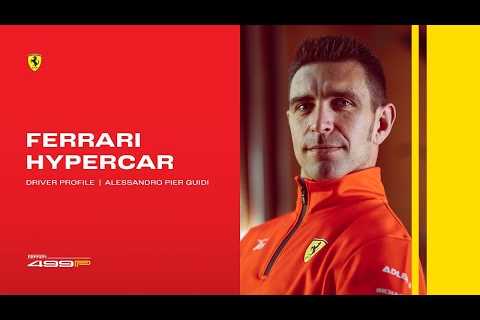 Ferrari Hypercar | Driver Profile: Alessandro Pier Guidi