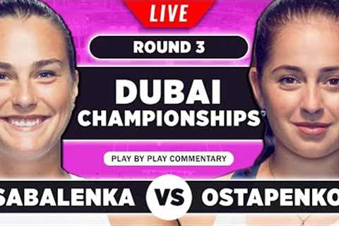 SABALENKA vs OSTAPENKO | Dubai Championships 2023 | Live Tennis Play-by-Play Stream