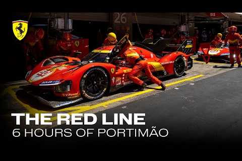 Ferrari Hypercar | The Red Line | Behind the Scenes at 6 Hours of Portimão