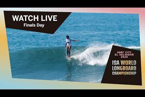 WATCH LIVE! - 2023 Surf City ISA World Longboard Championship - FINALS DAY