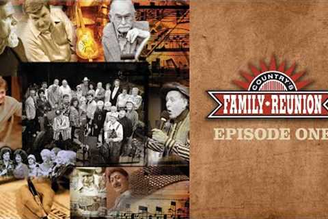 Country''s Family Reunion Celebration: Episode 1