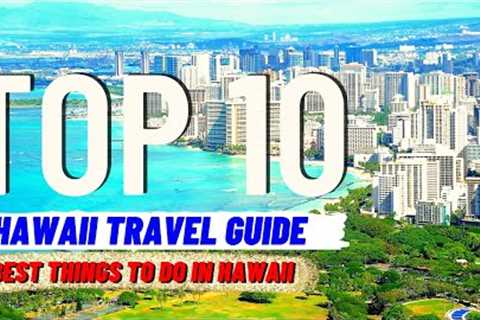 Hawaii Travel Guide: 10 Things To Do in Hawaii (FULL HD)