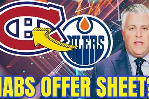 MONTREAL CANADIENS RUMORS | CANADIENS AND OILERS