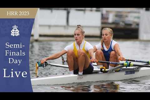 Semi-Finals Day Live | Henley Royal Regatta 2023