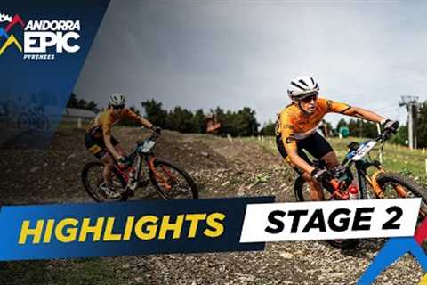 Highlights | Stage 2 | 2023 Andorra Epic 🇦🇩