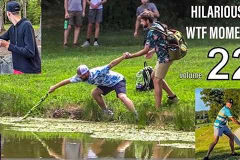 HILARIOUS AND WTF MOMENTS IN DISC GOLF COVERAGE - PART 22