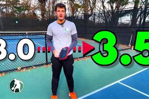 How to go from a 3.0 to a 3.5 pickleball player | The Pickleball Clinic