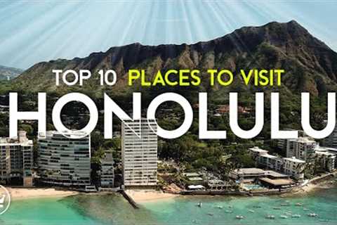 The Top 10 BEST Places to Visit in Honolulu, Hawaii (2023)