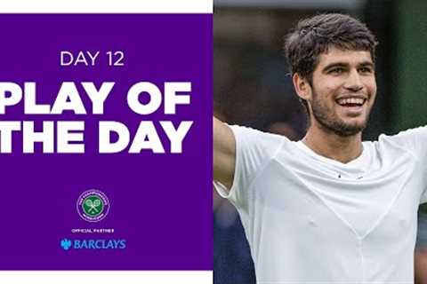 MATCH WINNER! Carlos Alcaraz is going to Wimbledon Final | Play of the Day presented by Barclays