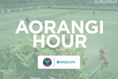 Aorangi Hour Presented by Barclays | Wimbledon 2023 Day 14