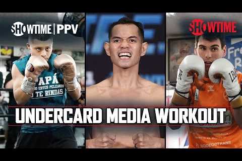 Errol Spence Jr vs. Terence Crawford: Undercard Media Workout | SHOWTIME PPV