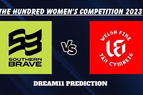 The Hundred Women 2023, SOB-W vs WEF-W: Match Prediction, Dream11 Team, Fantasy Tips & Pitch Report