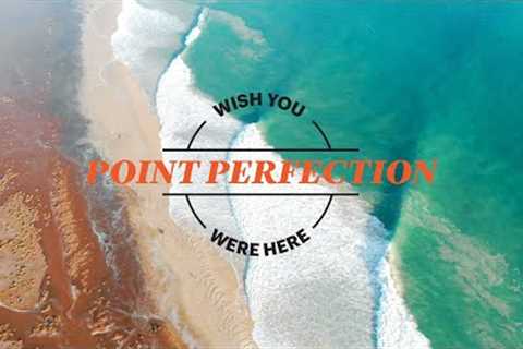 Is This The Best Right Point In The World? | SURFER Magazine | Wish You Were Here: Point Perfection