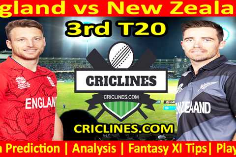 Today Match Prediction-ENG vs NZ-3rd T20-2023-Dream11-Who Will Win Today