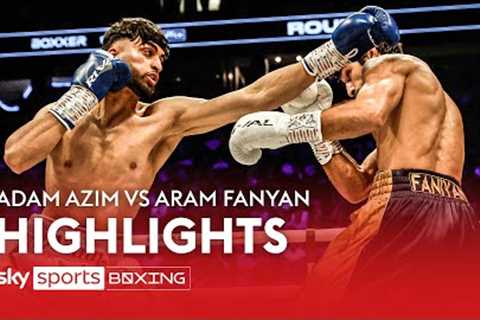 HIGHLIGHTS! Adam Azim vs Aram Fanyan ⚡