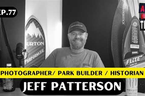 Jeff Patterson - Air Time Podcast