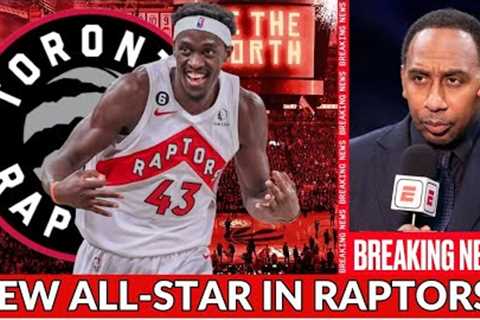 🚨⚠️ESPN BRAKING: NEW ALL STAR IN TORONTO RAPTORS? Stephen A. Smith Confirm !