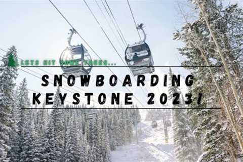 Snowboarding Keystone 2023! (TREE RUNS)