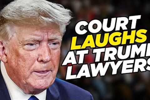 Courtroom Laughs When Trump Lawyers Whine About Not Being Respected